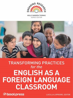 cover image of Transforming Practices for the English as a Foreign Language Classroom
